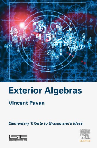 Exterior algebras : elementary tribute to Grassmann's ideas