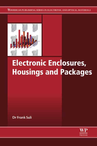 Electronic Enclosures, Housings and Packages