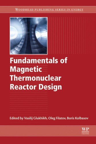 Fundamentals of Magnetic Thermonuclear Reactor Design