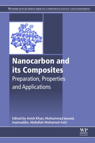 Nanocarbon and its composites : preparation, properties, and applications