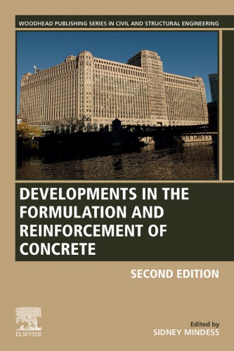 Developments in the Formulation and Reinforcement of Concrete