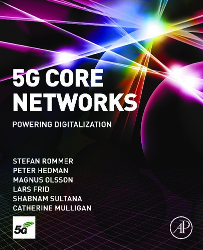 5G Core Networks: Powering Digitalization