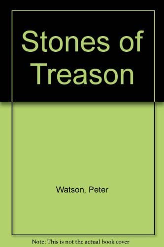 Stones of Treason