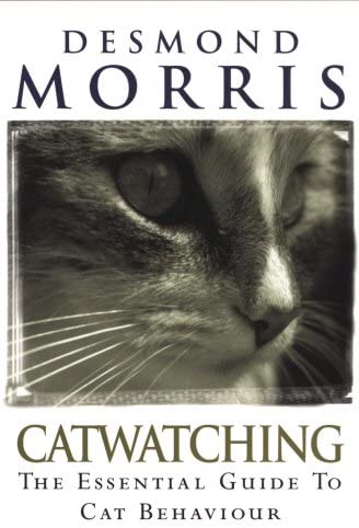 Catwatching : The Essential Guide to Cat Behaviour