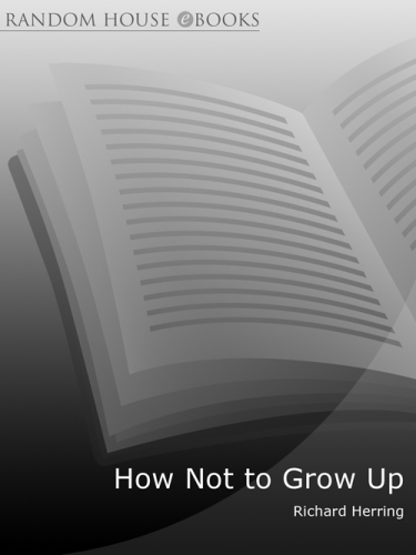 How Not to Grow Up