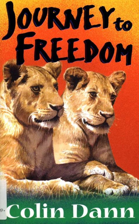 Journey To Freedom (Lions of Lingmere) (Bk. 1)