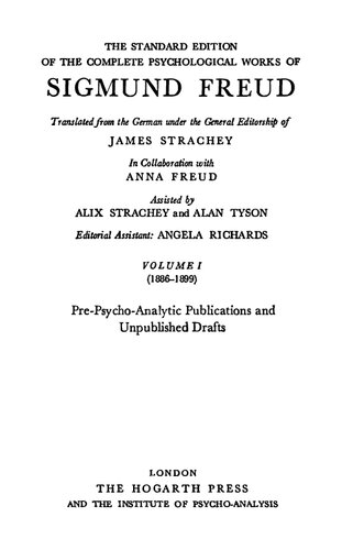 The Standard Edition of the Complete Psychological Works 1