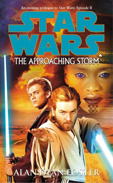 Star Wars : The Approaching Storm