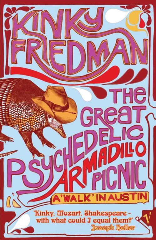 Great Psychedelic Armadillo Picnic: A 'Walk' in Austin