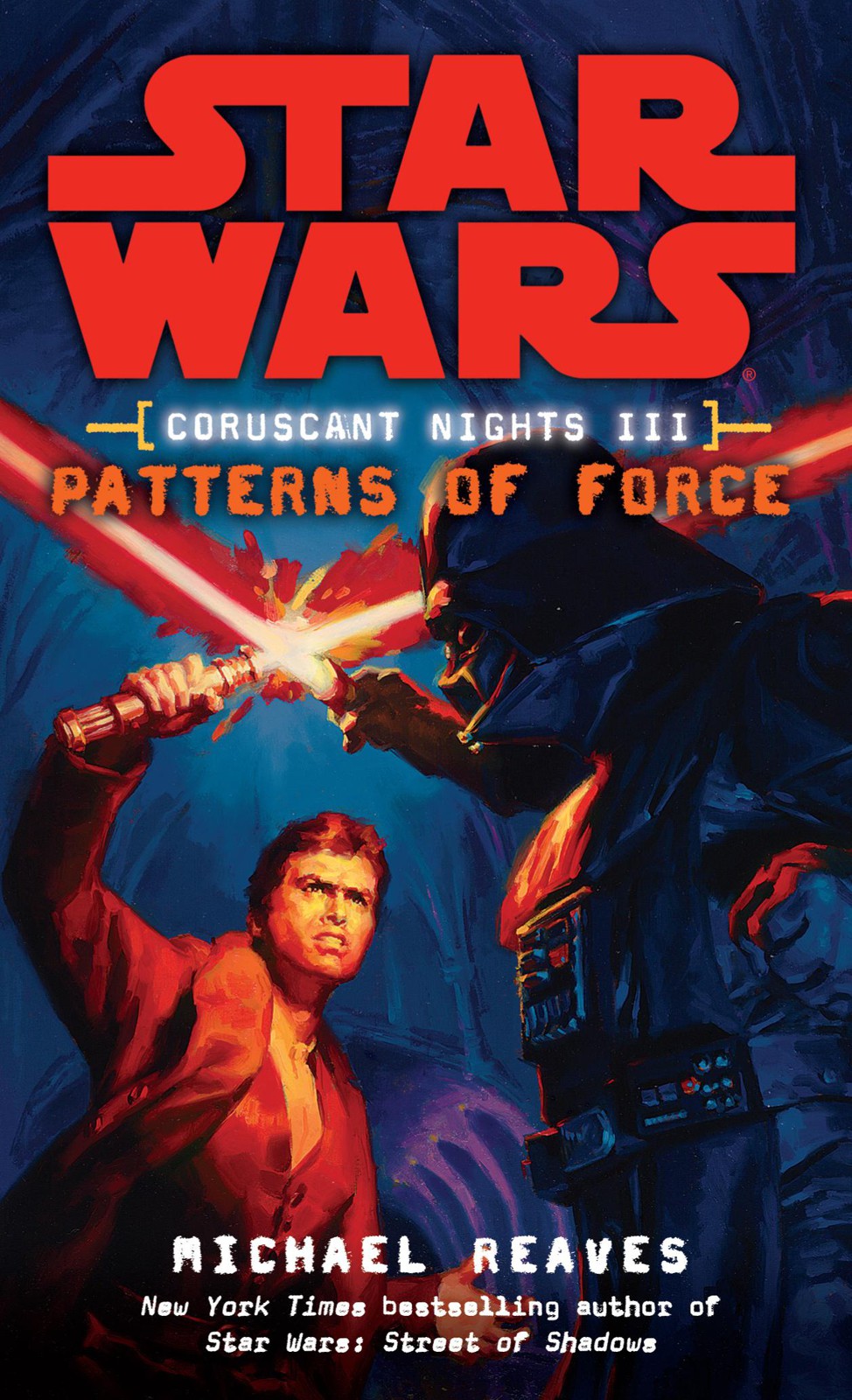 Star Wars: Coruscant Nights III - Patterns of Force