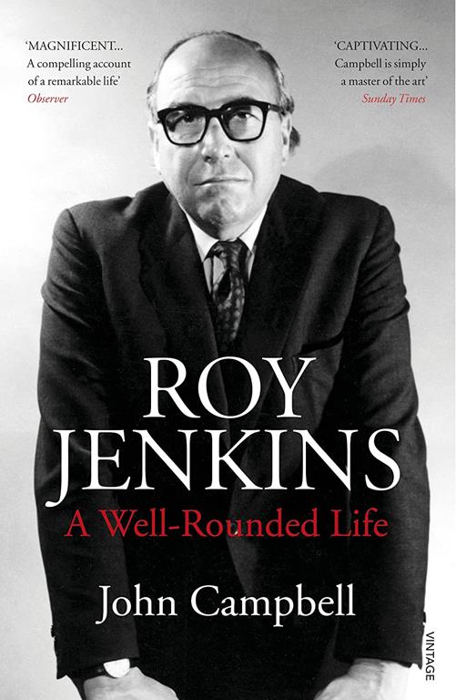 Roy Jenkins: A Well-Rounded Life