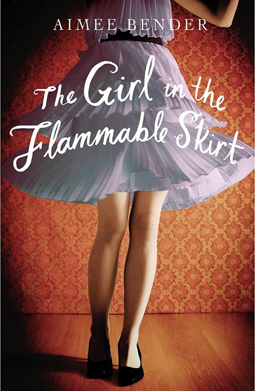 The Girl in the Flammable Skirt