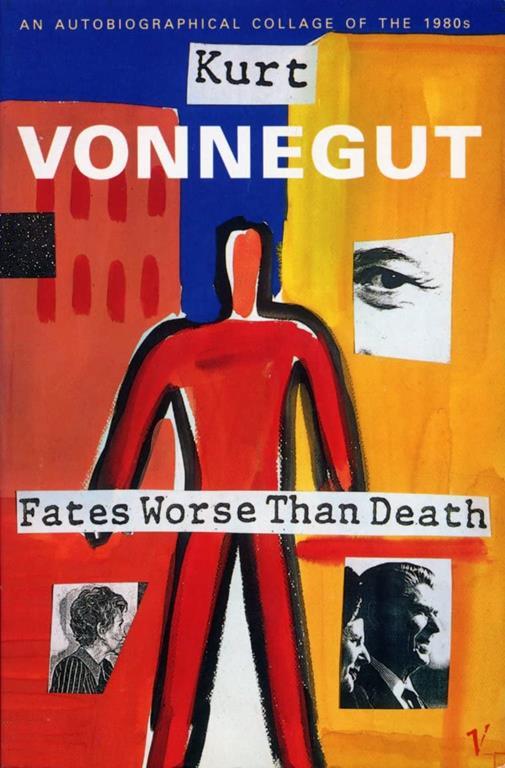 Fates Worse Than Death: An Autobiographical Collage of the 1980's