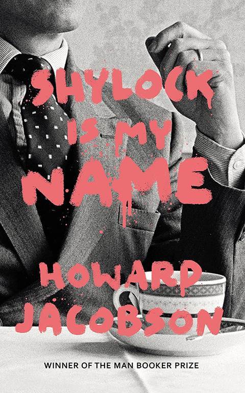 SHYLOCK IS MY NAME