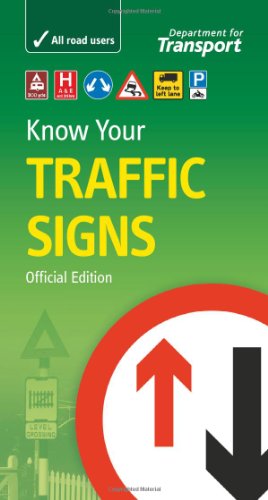 Know Your Traffic Signs