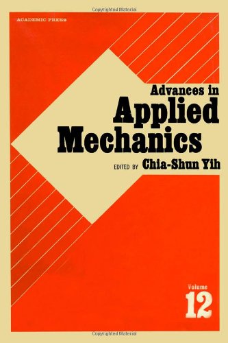 Advances in Applied Mechanics, Volume 12