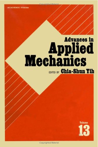 Advances in Applied Mechanics, Volume 13