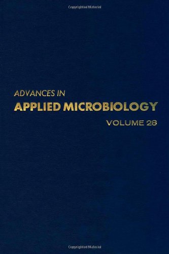 Advances In Applied Microbiology, Volume 28