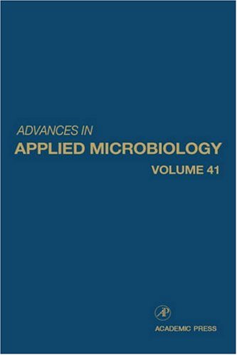 Advances in Applied Microbiology, Volume 47