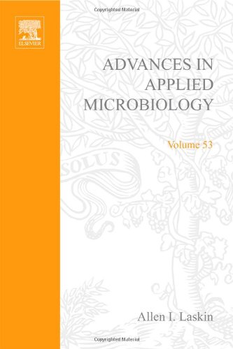 Advances In Applied Microbiology, Volume 53