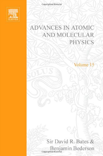 Advances in Atomic and Molecular Physics, Volume 15