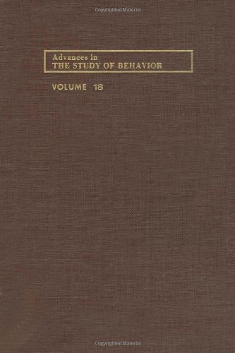 Advances in the Study of Behavior, Volume 18