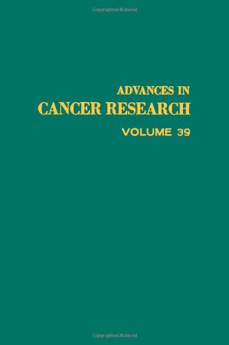 Advances in Cancer Research, Volume 39