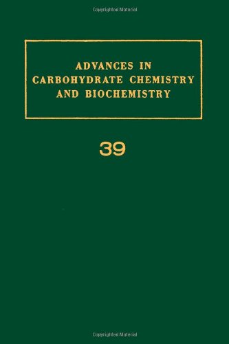 Advances in Carbohydrate Chemistry and Biochemistry, Volume 39