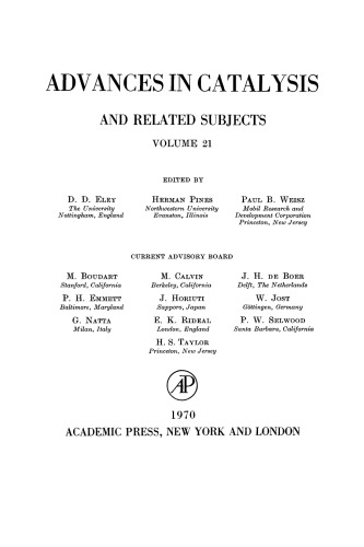 Advances in Catalysis &amp; Related Subjects, Volume 21