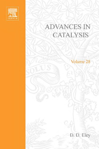 Advances in Catalysis &amp; Related Subjects, Volume 28