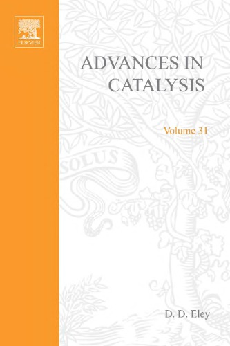 Advances in Catalysis, Volume 31