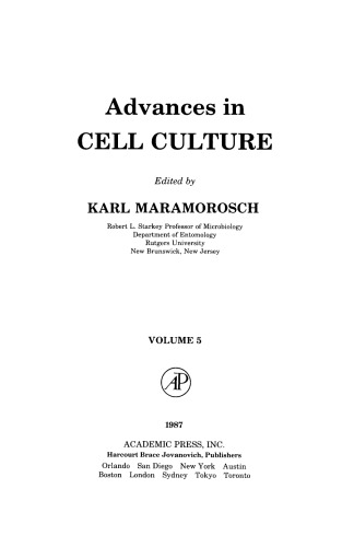 Advances in Cell Culture, Volume 5