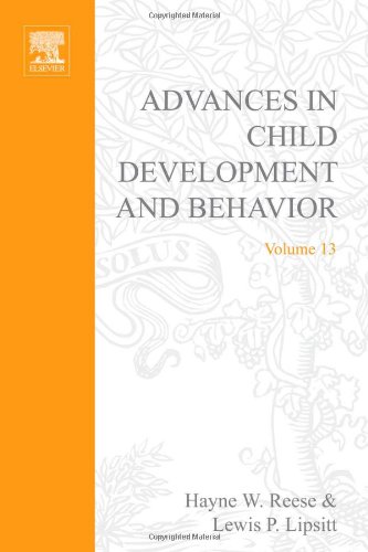 Advances in Child Development and Behavior, Volume 13