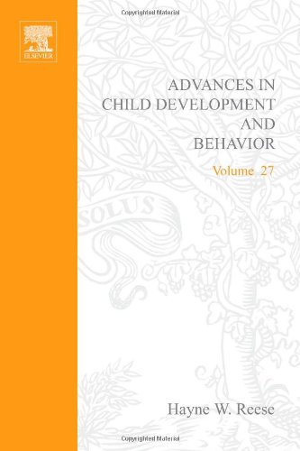 Advances in Child Development and Behavior, Volume 27