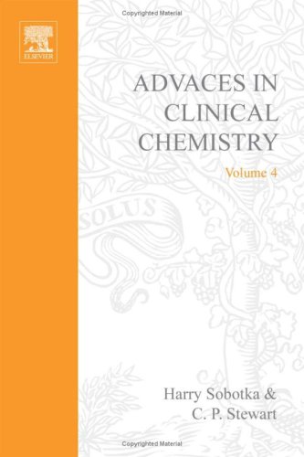 Advances In Clinical Chemistry, Volume 4