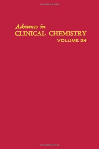 Advances In Clinical Chemistry, Volume 24