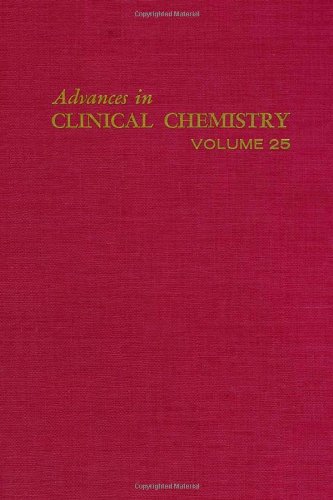 Advances in Clinical Chemistry, Volume 25