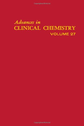 Advances In Clinical Chemistry, Volume 27