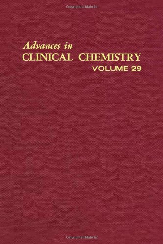 Advances in Clinical Chemistry, Volume 29