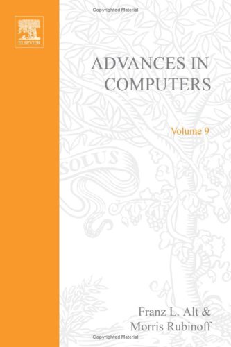 Advances in Computers, Volume 9