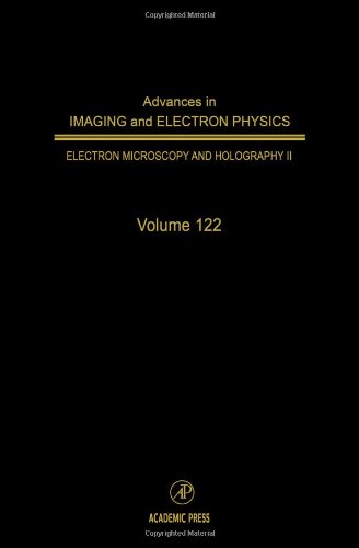 Advances in Imaging and Electron Physics, Volume 122
