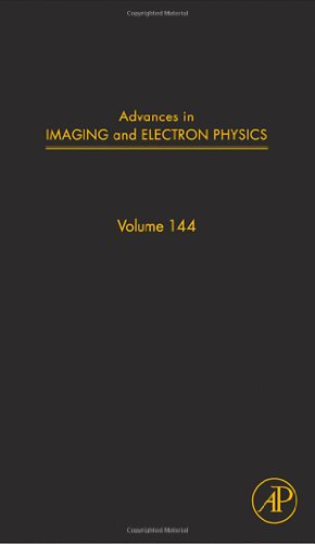 Advances in Imaging and Electron Physics, Volume 144