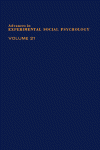 Advances in Experimental Social Psychology