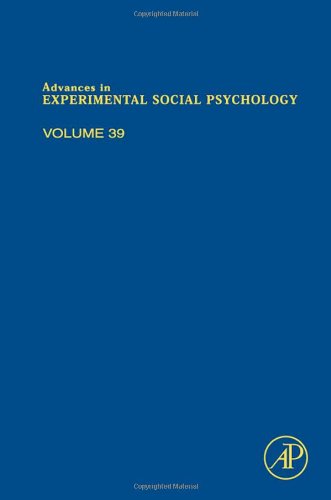 Advances in Experimental Social Psychology, Volume 39