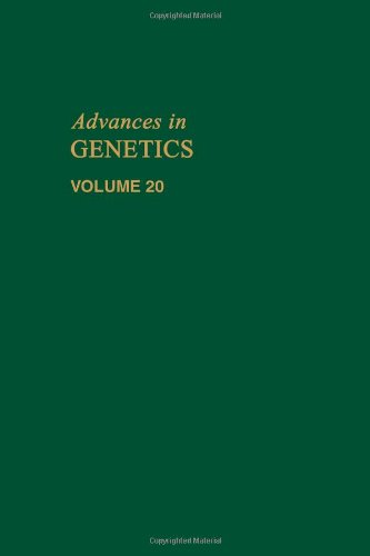 Advances in Genetics, Volume 20