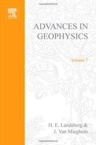 Advances In Geophysics, Volume 7