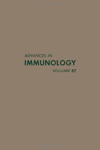 Advances in Immunology, Volume 37