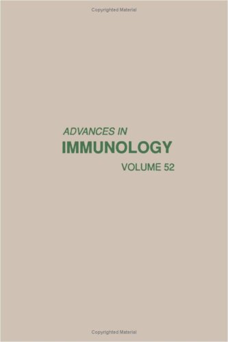 Advances in Immunology, Volume 52