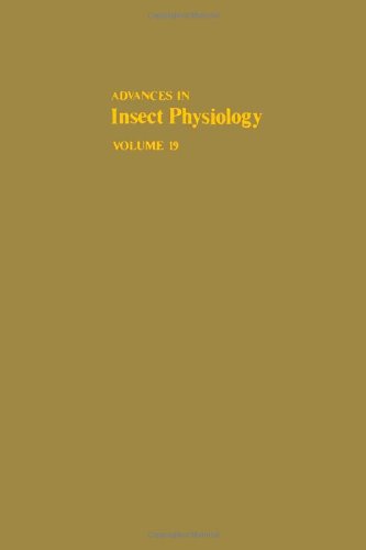 Advances in Insect Physiology, Volume 19