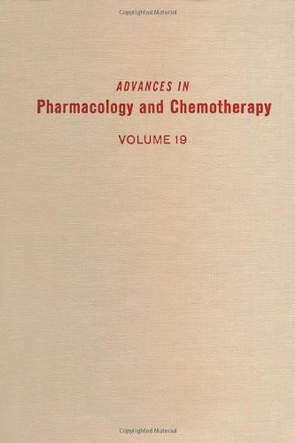 Advances in Pharmacology and Chemotherapy, Volume 19